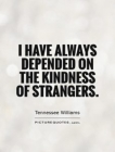 The Kindness of Strangers