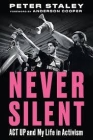 Book Review - Never Silent by Peter Staley