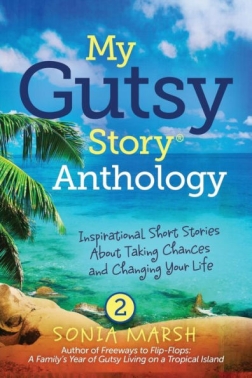 My Gutsy Story Anthology